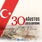 İngilizce 30 Ağustos Zafer Bayramı ne Demek Nasıl Yazılır ve Yazılışı
