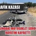 Manisa Kırkağaç Trafik Kazası Motosiklet Sürücüsü Mustafa Şahinkaya Hayatını Kaybetti